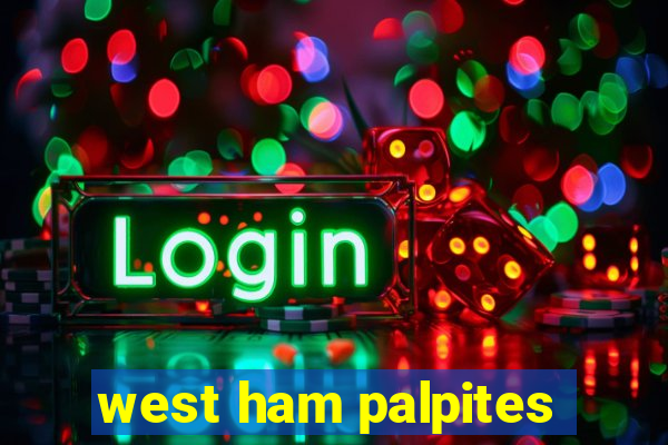 west ham palpites